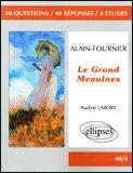 Alain-Fournier, "Le Grand Meaulnes"