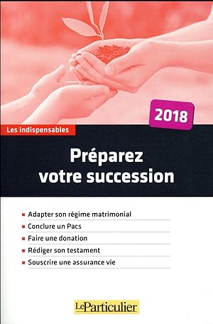 préparez votre succession (6e édition)