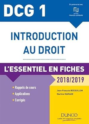 DCG 1 - introduction au droit ; l'essentiel en fiches (édition 2018/2019)