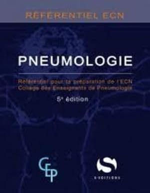 pneumologie ; référentiel pour la préparation de l'ECN (5e édition)