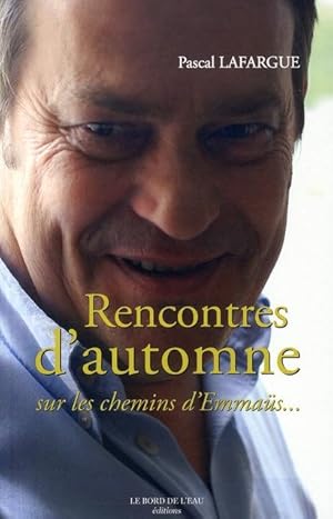 Bild des Verkufers fr Rencontres d'automne zum Verkauf von Chapitre.com : livres et presse ancienne