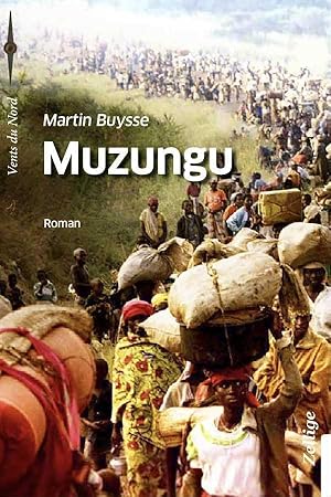 Seller image for Muzungu for sale by Chapitre.com : livres et presse ancienne