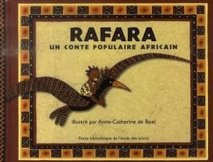 Bild des Verkufers fr rafara - un conte populaire africain zum Verkauf von Chapitre.com : livres et presse ancienne