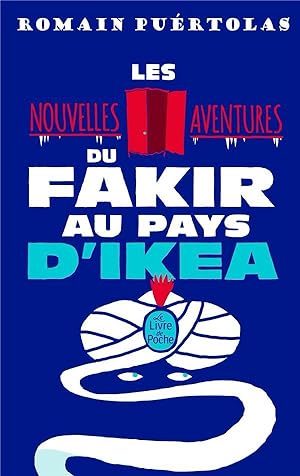 Seller image for les nouvelles aventures du fakir au pays d'Ikea for sale by Chapitre.com : livres et presse ancienne