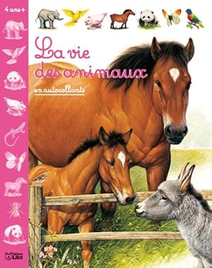 Bild des Verkufers fr la vie des animaux en autocol zum Verkauf von Chapitre.com : livres et presse ancienne
