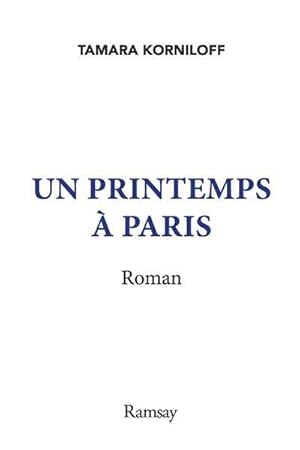 Image du vendeur pour un printemps  Paris mis en vente par Chapitre.com : livres et presse ancienne