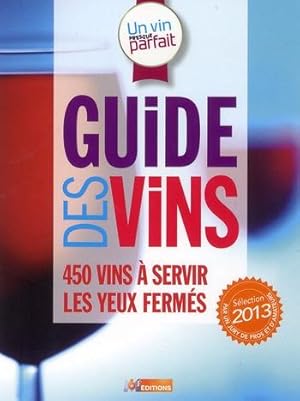 un vin presque parfait (édition 2012)