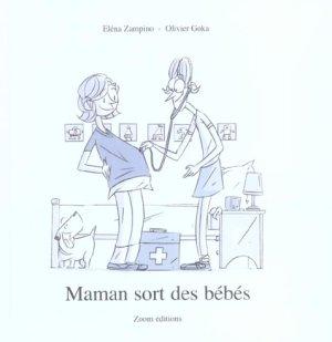 Image du vendeur pour maman sort des bebes mis en vente par Chapitre.com : livres et presse ancienne