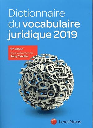 dictionnaire du vocabulaire juridique (édition 2019)