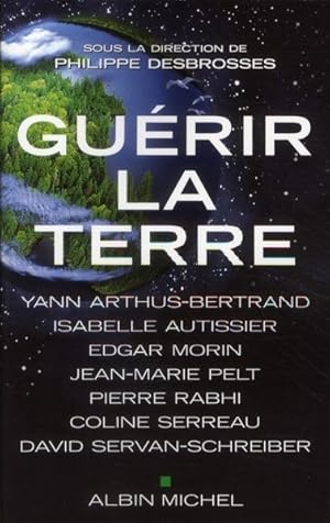 Image du vendeur pour Gurir la terre mis en vente par Chapitre.com : livres et presse ancienne