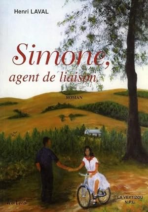 Image du vendeur pour Simone, agent de liaison mis en vente par Chapitre.com : livres et presse ancienne