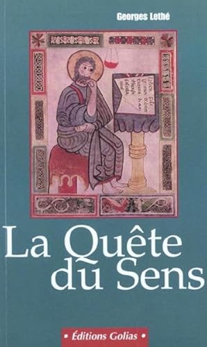 Seller image for La qute du sens for sale by Chapitre.com : livres et presse ancienne