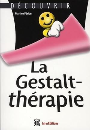 La Gestalt-thérapie