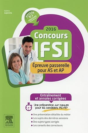 ENTRAINEMENT ; concours IFSI ; épreuve passerelle pour AS et AP (édition 2016)