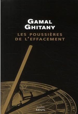 Bild des Verkufers fr Carnets / Gamal Ghitany. 5. Les poussires de l'effacement zum Verkauf von Chapitre.com : livres et presse ancienne