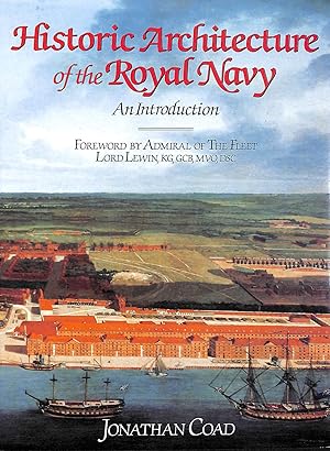 Historic Architecture of the Royal Navy: An Introduction