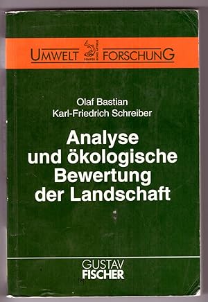 Bild des Verkufers fr Analyse und kologische Bewertung der Landschaft. zum Verkauf von Andreas Schller