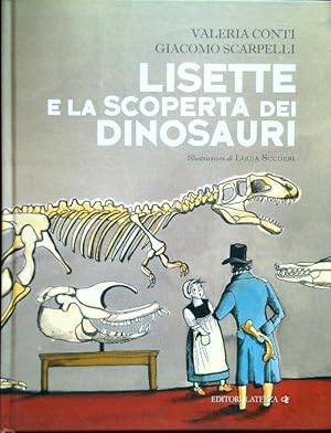 Bild des Verkufers fr Lisette e la scoperta dei dinosauri zum Verkauf von Librodifaccia