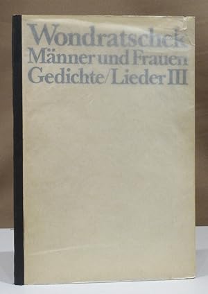 Bild des Verkufers fr Mnner und Frauen. Gedichte/Lieder III. zum Verkauf von Dieter Eckert