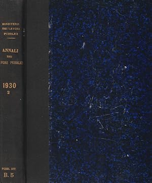 Annali dei Lavori Pubblici (già Giornale del Genio Civile) Anno LXVIII - Fasc. 7 al 12 - Luglio/D...