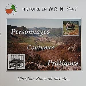 Seller image for Histoire en Pays de Sault: Personnages, Coutumes, Pratiques for sale by Bouquinerie L'Ivre Livre
