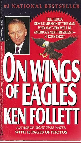 Seller image for On Wings of Eagles: The Inspiring True Story of One Man's Patriotic Spirit--and His Heroic Mission to Save His Countrymen for sale by Vada's Book Store