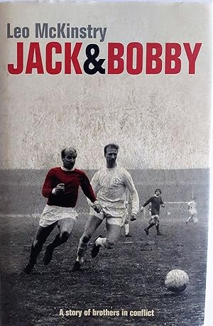 Jack and Bobby: A story of brothers in conflict