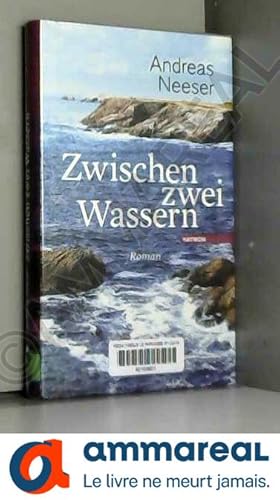 Bild des Verkufers fr Zwischen zwei Wassern zum Verkauf von Ammareal