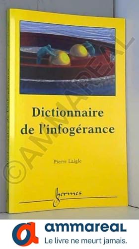 Image du vendeur pour Dictionnaire de l'infogrance mis en vente par Ammareal