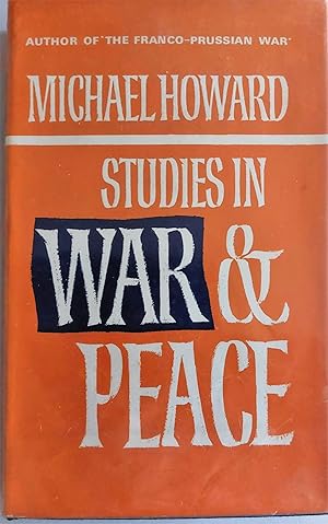 Image du vendeur pour Studies in War and Peace mis en vente par Hedgerow Books est.1989