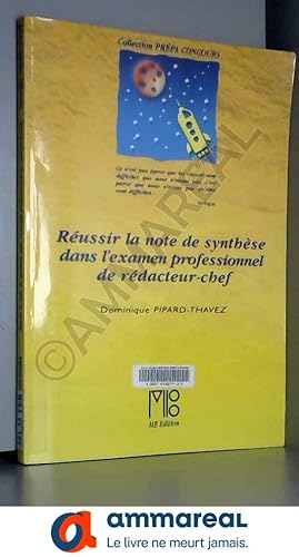 Image du vendeur pour Russir la note de synthse dans l'examen professionnel de rdacteur-chef mis en vente par Ammareal