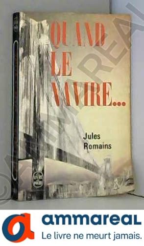 Seller image for Quand le navire. for sale by Ammareal