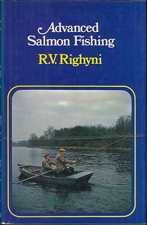 Image du vendeur pour ADVANCED SALMON FISHING. By R.V. Righyni. mis en vente par Coch-y-Bonddu Books Ltd