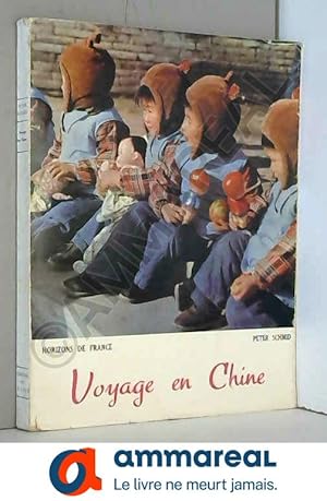 Bild des Verkufers fr Voyage en Chine zum Verkauf von Ammareal