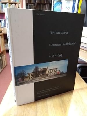 Bild des Verkufers fr Der Architekt Hermann Willebrand (1816-1899). zum Verkauf von NORDDEUTSCHES ANTIQUARIAT