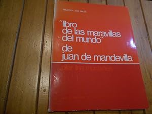Imagen del vendedor de "Libro de las maravillas del mundo" de Juan de Mandevilla. a la venta por Librera Camino Bulnes