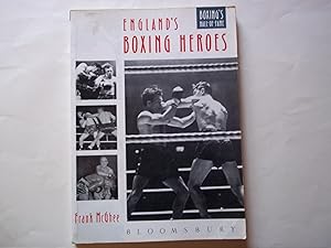 Seller image for England's Boxing Heroes (Boxings Hall of Fame) for sale by Carmarthenshire Rare Books