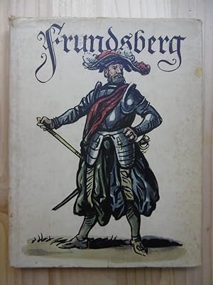 Frundsberg. Mit Bildern und 2 Karten von Fritz Kredel.