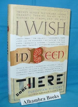 Seller image for I Wish I'd Been There, Book Two : European History for sale by Alhambra Books