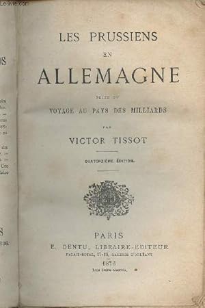 Seller image for Les prussiens en Allemagne suite du voyage au pays des milliards - 14e dition for sale by Le-Livre