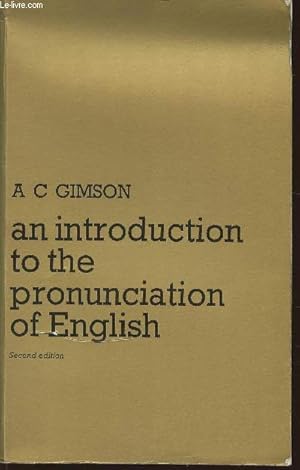 Bild des Verkufers fr An introduction to the pronunciation of English zum Verkauf von Le-Livre