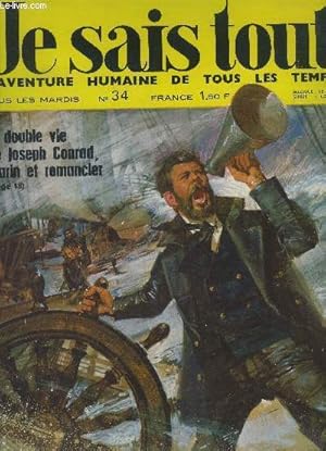 Bild des Verkufers fr Je sais tout l'aventure humaine de tous les temps n34 : La double vie de Joseph Conrad marin et romancier-Anton Dvorak- L'histoire du mobilier du rococo au bauhaus-Ce buffle africain que mme les lions redoutent. zum Verkauf von Le-Livre