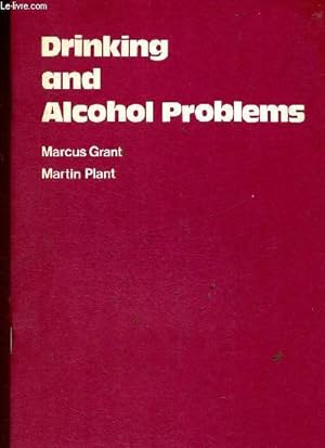 Bild des Verkufers fr Drinking and Alcohol Problems zum Verkauf von Le-Livre