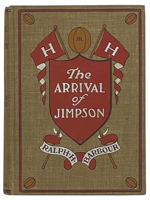 Seller image for The Arrival of Jimpson and Other Stories for Boys about Boys for sale by Yesterday's Muse, ABAA, ILAB, IOBA