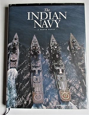 Seller image for The indian Navy; A Photo Essay for sale by The Bookmonger