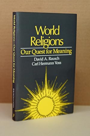 Imagen del vendedor de World religions: Our Quest for Meaning a la venta por Beaver Bridge Books
