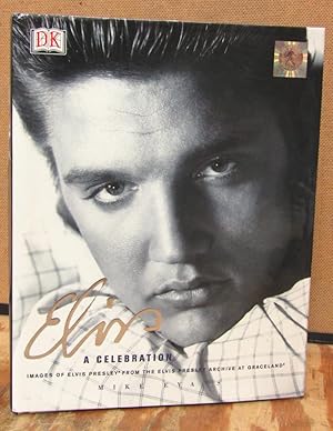 Bild des Verkufers fr Elvis: A Celebration-Images of Elvis Presley from the Elvis Presley Archive at Graceland zum Verkauf von Dearly Departed Books