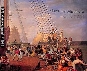 Seller image for Maritime Maverick: The Collection Of William I. Koch for sale by The Cary Collection