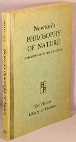 Image du vendeur pour Newton's Philosophy of Nature; Selections from His Writings. mis en vente par Bucks County Bookshop IOBA