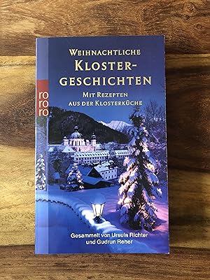 Seller image for Weihnachtliche Klostergeschichten - Mit Rezepten aus der Klosterkche for sale by Versandantiquariat Cornelius Lange